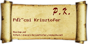 Pécsi Krisztofer névjegykártya